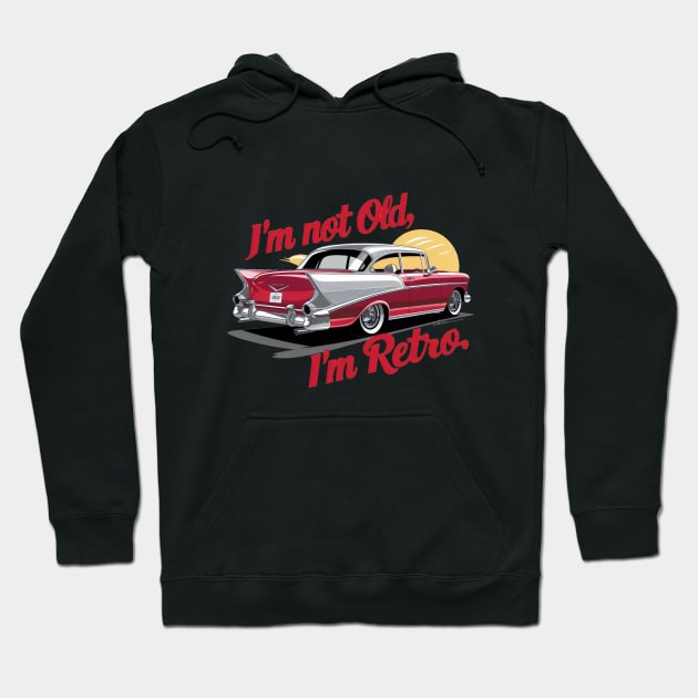 "Vintage Revival: Retro Classic Car Illustration" - I,m Not Old Hoodie by stickercuffs